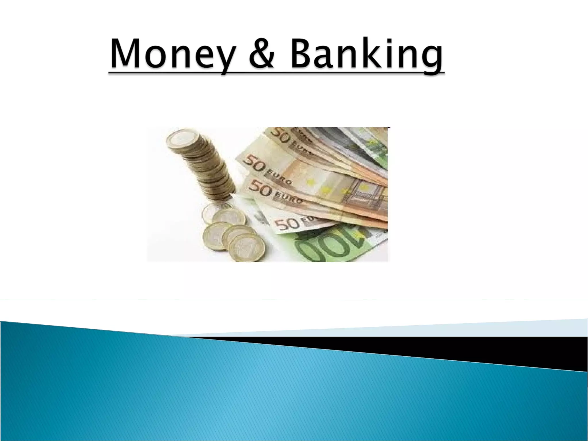MONEY and banking project class 12 PPT