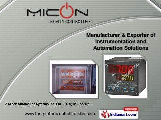 Manufacturer & Exporter of
   Instrumentation and
  Automation Solutions
 