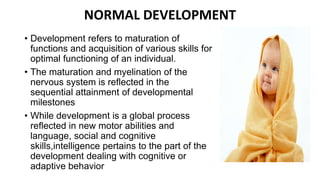 Normal Developmental Adjustment Developmental and Behavioural disorders | PPTX