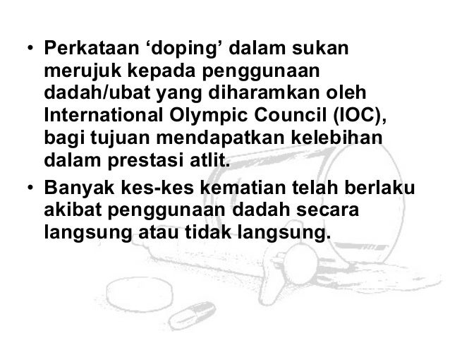 56238981 Penyalahgunaan Bahan Dalam Sukan Ppt Autosaved