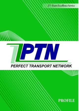 PTN Profile