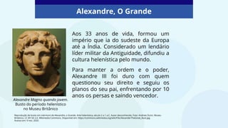 Alexandre o Grande e o Império Macedônio | PPTX