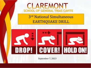 3rd National Simultaneous
EARTHQUAKE DRILL
September 7, 2023
 