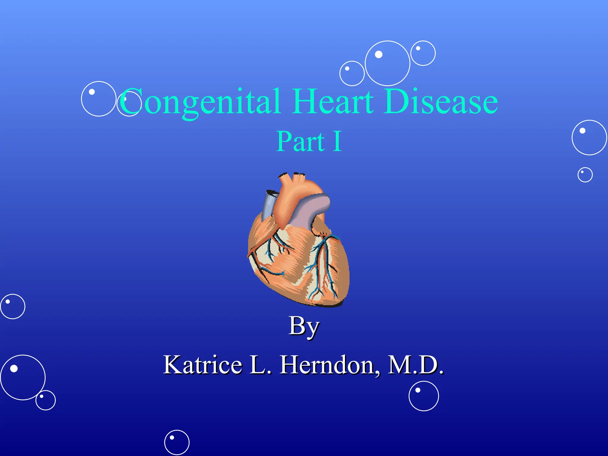 Congenital Heart Disease power point presentation | PPT