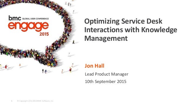 Optimizing Service Desk Interactions With Knowledge Management Bmc Optimizing Service Desk Interactions With Knowledge Management Bmc