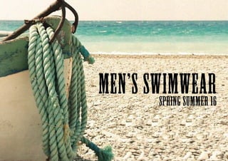 SS 16 Men's Swimwear