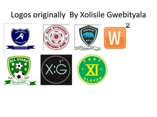 Logos originally By Xolisile Gwebityala
 