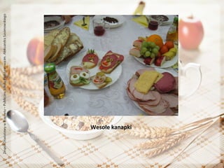 Wesołe kanapki

 