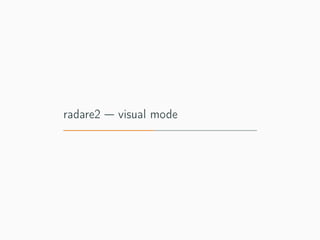 radare2 — visual mode
 
