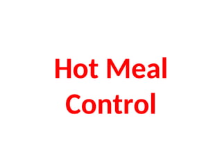 Hot Meal
Control
 