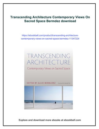Curated visual reference: Picture Idea: Transcending Architecture Contemporary Views On Sacred Space Bermdez