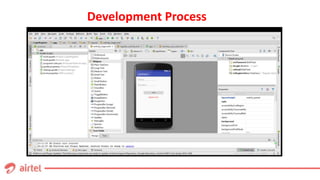Development Process
 