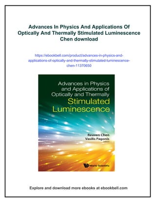 Advances In Physics And Applications Of Optically And Thermally ...