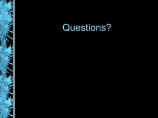 Questions? 