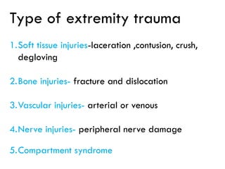 Comprehensive Guide to Extremity Trauma: Investigation and Treatment | PPTX