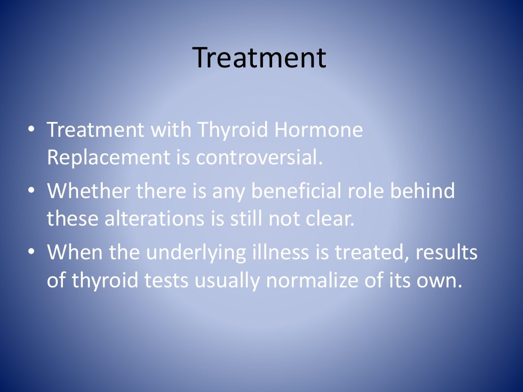 Sick euthyroid syndrome