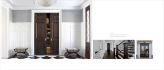 4 5
Start with a welcoming entrance that inspires
& captivates an elegance uniquely yours.
 