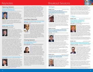 54
Breakout SessionsKeynotes
10:55am
ROOM: 310 B	 Sponsored by OSIsoft
CF Industries: Real-time Efficiency −
Using Innovative Data Collection Techniques
and the Right KPIs to Drive Excellence
Bryan Pigg – Network Supervisor, CF Industries
The convergence of IT and OT is impacting
all of us – people struggling with old tools
or adjusting to new ones can get stuck on a
“decision making treadmill.” Efficiency is
elusive as data is over-collected but under
utilized. How can you provide solutions to
capture the data you need, enable
real-time decision making, and give
management the visibility they demand?
CF Industries will discuss how to identify the KPIs that
drive business, use innovative data collection techniques
to enable real-time decision making, and make efficiency
everybody’s business.
ROOM: 320 A/B	 Sponsored by Covisint
Chevron: Increasing Agility and Eliminating
the Security Risks of Contractor Access to
Mission Critical Data
Ravi Malla – Upstream Workflow Transformation Program
Manager, Chevron
Chevron Exploration and Production, like
many other oil and gas companies, faced
a big operation and security problem –
how to simply and quickly provide users in
the field with secure access to critical
company data when most of those users
are not Chevron employees.
Chevron, like much of the oil and
gas industry, utilizes contractors for mission critical
maintenance and repair activities in the field. Since, on
average, 77% of oil and gas personnel are contractors, this
presents a significant user management problem.
So how did Chevron solve their user management and
security problem and provide additional agility into their
user management operations?
In this session, Chevron’s UWT Program Manager, Ravi
Malla will explain how the company is working with
COVISINT to implement the solution to contractor access
and identity management for mission critical systems.
ROOM: 320 C	 Sponsored by Gimmal
Transocean: Driving Global Rig Documentation
Management for the Enterprise
Tony Borst – Director of IT Application Services, Transocean
Decentralized content spread across
multiple business applications and
document management systems made it
difficult and inefficient to connect people,
processes, and content. For example, rig
workers pulling documentation from
multiple sources to perform maintenance
resulted in wasted time, reduced
effectiveness, and higher costs.
As a result, Transocean began a project to align their
numerous document management solutions and business
applications to support the operation, collaboration, and
management of 70-plus globally-dispersed offshore,
deepwater drilling rigs and their supporting onshore offices.
Attend this session to hear how the new “full service”
RigDocs Commercial Content Management System has
increased efficiency and reduced costs by providing a
central location for documents across the enterprise.
1:10pm
ROOM: 310 B	 Sponsored by Rockwell Automation
Nalco Champion: Driving Value in
Energy Extraction with Real-time
Information Management
John Schlitt – General Manager Automation Center of
Excellence, Energy Services, Nalco
Nalco wanted to improve the efficiency of
chemical usage and dispersion to improve
the quality of water used in energy extraction
and production. To solve these issues, Nalco
implemented commercial off-the-shelf
technologies to manage information and
assets remotely. Nalco’s Refined Knowledge®
solution, combined with Rockwell
Automation’s programmable automation
controllers and Microsoft SharePoint, uses the internet to allow
assets such as cooling and heating water equipment to operate
more efficiently with longer life and improved thermal transfer
characteristics reducing life cycle costs.
Join this session to learn how these same concepts can be
applied to improve the delivery and treatment of water used
in production to help improve environmental standards.
ROOM: 310 C	 Sponsored by Catapult
Plains All American Pipeline: Implementing an
Engineering Project Controls Management System
Michael E. Cartwright – Engineering, Manager of Process
Control, Plains All American Pipeline
Plains All American Pipeline, L.P. (PAALP)
owns approximately 18,000 miles of
pipelines throughout the US and Canada,
operates a fleet of 582 trailers, 104 barges,
and 51 transport tugs, and owns storage
capacity of at least 23 million barrels. In
order to remain compliant with DoT,
OSHA and other regulatory agency
requirements, Plains All American Pipeline,
must maintain complete and proper records for its
pipelines and facilities and be able to quickly produce
documentation during an audit. In addition, the company
continues to invest in capital expansion projects and
programs with a higher degree of complexity, increased
regulatory scrutiny, continued focus on cost/risk
management and a lower tolerance for delays.
Given the complexity of their business, Plains All American
Pipeline implemented an Engineering Project Controls
Management System (EPCMS), which includes a full-
lifecycle Electronic Document Management System that
aligns to PAALP’s defined business process throughout all
stages of PAALP capital projects.
Attend this session to learn how Plains All American Pipeline
used this new system to increase operating efficiency.
Opening Session
Advancing Profitability in the
Dynamic Oil and Gas Business
Lane Sorgen – General Manager, Microsoft South Central US
As General Manager and Partner of
Microsoft’s South Central US, Lane is
responsible for Microsoft’s Customer and
support teams that service South Central’s
Enterprise Customers, which are primarily
Oil & Gas. Lane’s team ensures customer
satisfaction through consulting, delivery and
support of Microsoft’s customers’ operations.
Lane joined Microsoft in 1996 as a Manager of Product
Development and has held various jobs within the
organization. Prior to his current position, Lane was Vice
President for Microsoft’s Small and Mid-Market Solutions
and Partners (SMS&P) in the US.
Energy. Technology. People.
Michael S. Brown – Vice President,
Global Information Technology,
ExxonMobil Global Services Company
Michael S. Brown joined ExxonMobil in
1980 as a process engineer at the former
Mobil Corporation Paulsboro, NJ, Refinery.
He has held several managerial positions
at the Joliet, IL, and Beaumont, TX,
refineries. In 1996, Mike joined the
Houston Gas Liquids group as General
Manager of North America Gas Liquids,
responsible for the U.S., Mexico and
business development for South America and Canada.
Mr. Brown’s next position was to lead the business
process reengineering and SAP rollout for the U.S.-based
Upstream, Downstream and Global Chemical assets of
Mobil Corporation. Following the merger of Exxon and
Mobil in 1999, Mr. Brown led a comparable effort for
the combined company. In 2002, Mr. Brown was named
Refinery Manager at the Baytown, TX, Refinery and then
returned to Houston in 2005 as the GTL Project Executive
for ExxonMobil Development Company. In January 2006
he was assigned Executive Assistant to Exxon Mobil’s
Chairman in Irving, Texas. In October 2006 Mr. Brown was
named Vice President Refining, assuming responsibility for
Exxon Mobil’s worldwide refinery circuit. In March 2009,
he was appointed Project Executive of the U.S. Real Estate
Strategy Study Project. In July 2011, he assumed his current
position as Vice President, Global Information Technology,
ExxonMobil Global Services Company, responsible for
ExxonMobil computing and telecommunications services.
Mr. Brown earned a Bachelor of Science degree in
Chemical Engineering from Drexel University in 1980.
Devices and Services for High Value Experiences
Judson Althoff – President, Microsoft North America
As president of Microsoft North America,
Judson is responsible for Microsoft’s
commercial and public sector customers
and partners, and the consumer business
in retail and through operator channels
across Canada and the United States and
Canada. Althoff joined Microsoft in March
2013. He previously served as Senior Vice
President, Worldwide Alliances and
Channels and Embedded Sales for Oracle.
In this capacity, he was responsible for the ongoing
development and execution of the company’s worldwide
Alliances and Channels programs and strategies, partner
revenue-generating business initiatives and the models
for managing more than 25,000 partners, independent
software vendor/original equipment manufacturer
relationships and Java sales globally. Before joining Oracle,
Althoff was an Area Business Development Manager
and District Sales Manager for EMC Corporation. Althoff
was named a Top Channel Leader or Executive by CRN
magazine 2008-2012 and was named Channel Chief 2009-
2012. Althoff holds a degree in mechanical engineering
from Illinois Institute of Technology.
Luncheon Keynote
Global Tilt: The Tectonic Shift in Economic Power
Ram Charan – World-Renowned Business Advisor,
Author and Speaker
Photo courtesy of
CAA Speakers
Ram Charan is a world-renowned business
advisor, author and speaker who has spent
the past 35 years working with many top
companies, CEOs, and boards of our time.
In his work with companies including GE,
MeadWestvaco, Bank of America, DuPont,
Novartis, EMC, 3M, Verizon, Aditya Birla
Group, Tata Group, GMR, Max Group, Yildiz
Holdings, and Grupo RBS, he is known for
cutting through the complexity of running
a business in today’s fast changing
environment to uncover the core business problem. His
real-world solutions, shared with millions through his books
and articles in top business publications, have been praised
for being practical, relevant and highly actionable – the kind
of advice you can use Monday morning.
Closing Session
Social Collaboration: Tapping
Your Collective Genius
Mark P. McDonald – Sr. Managing Director, Digital Strategy,
Accenture (former Group Vice President, Gartner Fellow)
Mark is a Managing Director within
Accenture concentrating on Digital
Business strategy and development.
He advises top executives teams in the
development and execution of digital
business strategies concentrating on
driving growth and results through digital
resources. Prior to joining Accenture, Mark
was a Group Vice President and Fellow at
Gartner Inc. working with executive teams in identifying
and applying digital technology to business opportunities.
Mark is the author of several books related to digital
technology including The Digital Edge (2012) which
looks at how companies create sustainable revenue from
digital resources and The Social Organization (2011) which
addresses the challenges associated with applying social
media to create mass collaboration. He is a regular speaker
on business, leadership and technology issues. Mark’s
ideas appear in leading publications such as the Wall Street
Journal and the Financial Times. In 2012 the Huffington Post
named Mark as one of the top 100 most influential bloggers
on technology issues.
 