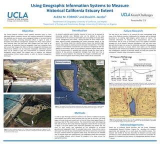 Using Geographic Information Systems to Measure
Historical California Estuary Extent
Introduction
Methods
Acknowledgements
The varied California coastline needs updated restoration plans to more
effectively protect ecosystem services and maintain biodiversity. Considering
that wetlands are the second most endangered habitat in the world behind
tropical rain forests, correcting restoration efforts is urgent. In order to
formulate more effective management strategies for these critical systems,
their historical status and how they have changed over time need to be
understood. By analyzing historical topographic maps and comparing them
with current day imagery, the effects of former management techniques and
infrastructure additions can be measured. Geographic information systems
(GIS) can be utilized to gain area measurements of California estuaries
throughout recent history. This project aims to enhance the historical
understanding of these coastal systems in order to improve management
techniques.
Thank you to Professor Rachel Kennison and the Grand Challenges
Undergraduate Research Scholars Program for providing this research
opportunity and teaching me so much about the scientific process. This
research was funded by the Vice Chancellor for Research and was made
possible by a unique collaboration between the Assistant Vice Chancellor for
Research, M. Popowitz and the Director of Undergraduate Research Centers,
T. Hasson.
Future Research
ALEXA M. FORNES1 and David K. Jacobs2
1Department of Geography, University of California, Los Angeles
2Department of Ecology and Evolutionary Biology, University of California, Los Angeles
In order to gain thorough historical context on the extent of California estuaries,
three different area metrics were measured over the span of 140 years. The study
began at Arroyo Hondo and moved north to finish at Pismo Creek Lagoon (Figure 2),
covering a total of fifty coastal systems. The measurements were done beginning
with data as early as 1873 using historical topographic sheets like the one pictured
in Figure 4. The same systems were measured repeatedly until modern day. The
years for each system vary depending on the availability of accurately
georeferenced topographic sheets. To calculate historic area, three primary metrics
were used. First was the area contained within the 20 foot contour line, second was
the area contained within the apparent water body, and third was the wettable
area. To achieve these area measurements, the topographic sheets were vectorized
in Esri ArcMap software, which allowed for polygons to be drawn around the
appropriate outlines.
Figure 2: The locations of the fifty estuaries measured for this project. Located just north of Santa Barbara,
measurements began with Arroyo Hondo in the southeast and have reached Pismo Creek Lagoon in the north.
The next step in the research is to continue the same methodology along
more of the California coastline. Additionally, the estuaries will be classified
according to an existing eight-category system based on closure. The
combined information of historical area measurements and closure
classifications will be used to formulate unique and updated restoration
strategies for at-risk systems. Historical precipitation, tide, and scour event
data will also be taken into account to holistically understand the geographic
and temporal variances in estuary extent. Each system can be analyzed
individually to take infrastructure additions and past management techniques
into consideration. Estuaries of particular interest are those that contain the
endangered Tidewater Goby, Eucyclogobius newberryi.
Figure 1: On top is Cañada de Gaviota in 1972. A water body and large wettable area is apparent. On the
bottom is the same area in 2013, which has been turned into a parking lot for Gaviota State Park, reducing
the potential size of the estuary.
An estuary’s potential extent, whether historical or future, can be assessed by
measuring wettable area. Wettable area can be defined as the area
measurement for the amount of permeable land surrounding an estuary. Many
current management plans advise closing estuaries off from coastal ocean
water without actually understanding the closure processes specific to the
system. The existing model that classifies estuary closure has identified eight
closure states based on coastal processes and water characteristics. The model
is based on observational characteristics and would be strengthened with the
addition of GIS analysis, which can be applied to historical estuary extent data.
The GIS measurements of wettable area collected through this study may be
evidence of how previous management strategies have failed over time in
relation to closure patterns. By analyzing the change in wettable area and
closure states throughout recent history, better models can be constructed.
Objective
Figure 4: The Arroyo Hondo estuary in 1873. This map is topographic sheet #1338 from the U.S. Coast
Survey. The dark gray polygon is the area within the 20’ contour line, the dark blue polygon is the wettable
area, and the light blue polygon is the apparent water body.
Figure 3: An example estuary closure state, one of eight defined by David K. Jacobs. This represents a
closure state in the intertidal. A seasonally tidal system may show the mouth part-way through the closure
process. The estuary pictured in Figure 1 is an example of this closure state.
 