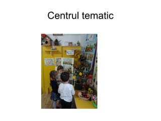 Centrul tematic