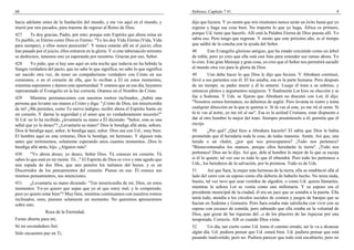 68                                                                                       Hebreos, Capítulo 7 #1                                                              9

hacia adelante antes de la fundación del mundo, y me vio aquí en el mundo, y             dijo que hiciera. Y yo siento que mis reuniones nunca serán un éxito hasta que yo
murió por mis pecados, para traerme de regreso al Reino de Dios.                         regrese y haga esa cosa bien. No importa lo que yo haga, África es primero,
427     Te doy gracias, Padre, por esto; porque este Espíritu que ahora reina en         porque Ud. tiene que hacerlo. Allí está la Palabra Eterna de Dios puesta allí. Yo
Tu pueblo, es Eterno como Dios es Eterno: "Yo les doy Vida Eterna (Vida, Vida            sabía eso. Pero tengo que regresar. Y siento que este próximo año, es el tiempo
para siempre), y ellos nunca perecerán". Y nunca estarán allí en el juicio; ellos        que saldré de la concha con la ayuda del Señor.
han pasado por el juicio; ellos entraron en la gloria. Y si este tabernáculo terrestre   48       Este Evangelio glorioso antiguo, que ha estado creciendo como un árbol
se deshiciere, tenemos uno ya esperando por nosotros. Gracias por eso, Señor.            de roble, pero yo creo que ella está casi lista para extender sus ramas ahora. Yo
428     Yo pido, que si hay uno aquí en esta noche que todavía no ha bebido la           lo creo. Este gran Mensaje y gran cosa, yo creo que el Señor nos permitirá sacudir
Sangre verdadera del pacto, que no sabe lo que significa, no sabe lo que significa       al mundo otra vez para la gloria de Dios.
ser nacido otra vez, de tener un compañerismo verdadero con Cristo en sus                49       Uno debe hacer lo que Dios le dijo que hiciera. Y Abraham continuó,
corazones, o en el corazón de ella, que lo reciban a Él en estos momentos,               llevó a sus parientes con él. El los amaba, esa es la parte humana. Pero después
mientras esperamos y damos esta oportunidad. Y oramos que en ese día, hayamos            de un tiempo, su padre murió y él lo enterró. Luego él traía a su sobrino, y
representado el Evangelio en la luz correcta. Oramos en el Nombre de Cristo.             entonces pleitos y argumentos surgieron. Y finalmente Lot hizo su elección y se
429     Mientras permanecemos con nuestros rostros inclinados, ¿habrá una                fue a Sodoma. Y Uds. se fijaron que Abraham no discutió con Lot; él dijo:
persona que levante sus manos a Cristo y diga: "¡Cristo de Dios, ten misericordia        "Nosotros somos hermanos; no debemos de argüir. Pero levanta tu rostro y toma
de mí! ¿Me permites, como Tu siervo indigno, recibir ahora el Espíritu Santo en          cualquier dirección en la que te quieras ir. Si tú vas al este, yo me iré al oeste. Si
mi corazón. Y darme la seguridad y el amor que yo verdaderamente necesito?"              tú te vas al norte, yo me iré al sur". Esa es la actitud Cristiana; estar dispuesto a
Si Ud. no lo ha recibido, ¿levantaría su mano a Él diciendo: "Señor, esta es una         dar al otro hombre lo mejor del trato. Siempre presénteselo a él; permita que él
señal que yo lo deseo"? ¿Levantaría su mano? Dios le bendiga allá atrás, señora.         escoja.
Dios le bendiga aquí, señor, le bendiga aquí, señor. Dios sea con Ud.; muy bien.         50        ¿Por qué? ¿Qué hizo a Abraham hacerlo? El sabía que Dios le había
El hombre aquí en este extremo, Dios le bendiga, mi hermano. Y alguien más               prometido que él heredaría toda la cosa, de todas maneras. Amén. Así que, una
antes que terminemos, solamente esperando unos cuantos momentos...Dios le                tienda o un chalet, ¿por qué nos preocupamos? ¡Todo nos pertenece!
bendiga allá atrás, hijo. ¿Alguien más?                                                  "Bienaventurados los mansos, porque ellos heredarán la tierra". ¡Todo nos
430      "Yo ahora deseo; yo deseo, Señor Dios. Tú conoces mi corazón. Tú                pertenece! Dios así lo dijo. Así que, dele al hombre lo mejor de lo que se escoja
sabes lo que está en mi mente. Tú..." El Espíritu de Dios es vivo y más agudo que        si él lo quiere; tal vez eso es todo lo que él obtendrá. Pero todo les pertenece a
una espada de dos filos, que aun penetra los tuétanos del hueso, y es un                 Uds., los herederos de la salvación, por la promesa. Todo es de Uds.
Discernidor de los pensamientos del corazón. Piense en eso. Él conoce sus                51       Así que Sara, la mujer más hermosa de la tierra, ella se estableció allá al
mismos pensamientos, sus intenciones.                                                    lado del cerro con su esposo como ella debería de haberlo hecho. No tenía nada,
431     ¿Levantaría su mano diciendo: "Ten misericordia de mí, Dios, en estos            bueno, tal vez tuvo que usar vestidos de algodón, o como Ud. quiera llamarles,
momentos. Yo-yo quiero que sepas que yo sé que estoy mal, y lo comprendo,                mientras la señora Lot se vestía como una millonaria. Y su esposo era el
pero yo quiero estar bien"? Muy bien, mientras continuamos con nuestros rostros          presidente municipal de la ciudad; él era un juez que se sentaba a la puerta. Ella
inclinados, oren, piensen solamente un momento. No queremos apresurarnos                 tenía todo, atendía a los círculos sociales de costura y juegos de barajas que se
sobre esto.                                                                              hacían en Sodoma y Gomorra. Pero Sara estaba más satisfecha con vivir con su
                                                                                         esposo con escasez de comida, pero sabiendo que ella estaba en la voluntad de
                 Roca de la Eternidad,                                                   Dios, que gozar de las riquezas del...o de los placeres de las riquezas por una
Fuiste abierta para mí;                                                                  temporada. Correcto. Allí es cuando Dios visita.
Sé mi escondedero fiel;                                                                  52      Un día, tan cierto como Ud. toma el camino errado, así lo va a alcanzar
Sólo encuentro paz en Ti,                                                                algún día. Ud. pudiera pensar que Ud. estará bien. Ud. pudiera pensar que está
                                                                                         pasando inadvertido, pero no. Pudiera parecer que todo está encubierto, pero no
 