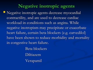 Negative Inotropic Agent Macam macam obat obatan 5706202-INOTROPES.ppt