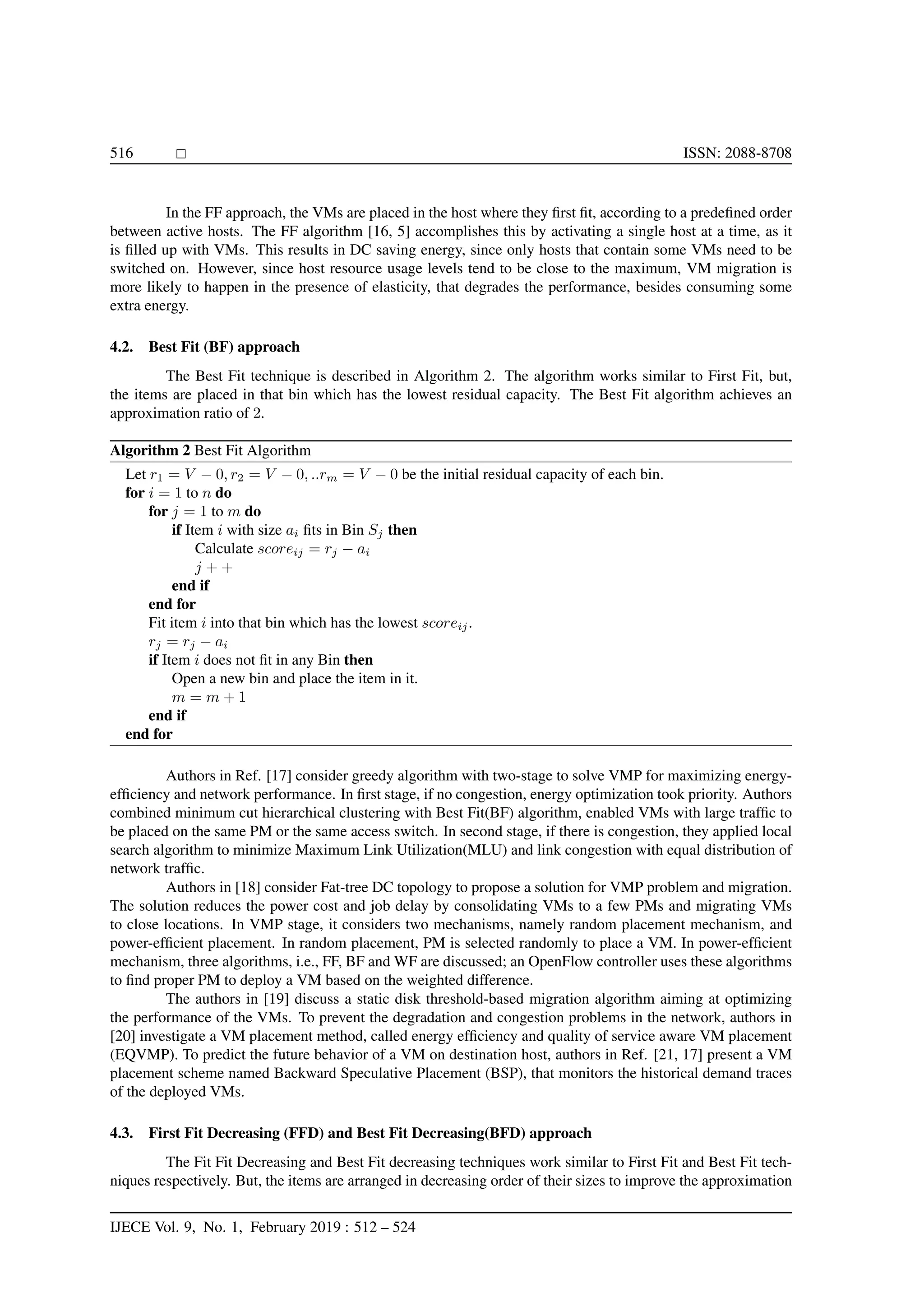 Bin packing algorithms for virtual machine placement in cloud computing ...