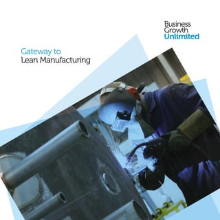 Gateway to
Lean Manufacturing
 