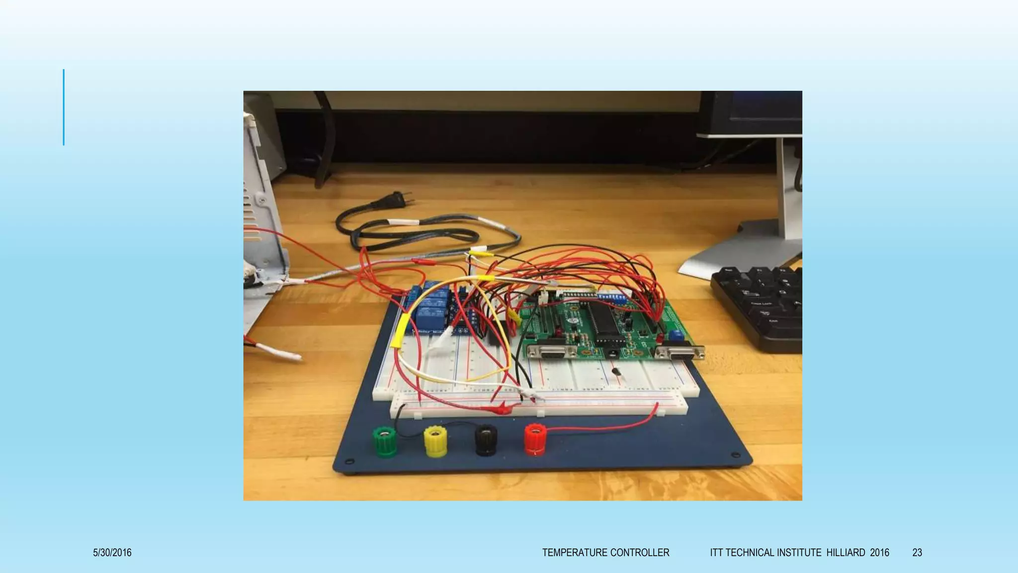 5/30/2016 TEMPERATURE CONTROLLER ITT TECHNICAL INSTITUTE HILLIARD 2016 23
 