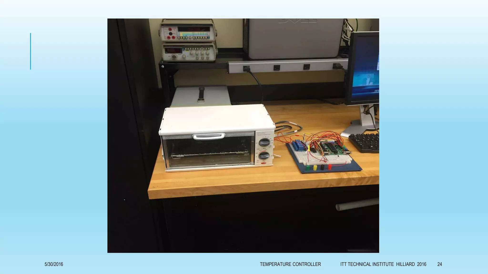 5/30/2016 TEMPERATURE CONTROLLER ITT TECHNICAL INSTITUTE HILLIARD 2016 24
 