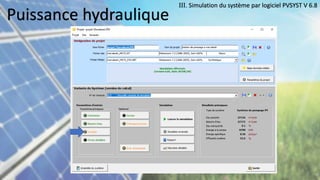 Puissance hydraulique
III. Simulation du système par logiciel PVSYST V 6.8
 