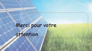 Merci pour votre
attention
 