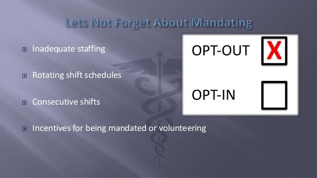 8 Versus 12 Hour Shifts 8 Versus 12 Hour Shifts