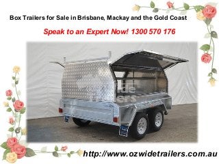 Box Trailers for Sale in Brisbane, Mackay and the Gold Coast
http://www.ozwidetrailers.com.au
Speak to an Expert Now! 1300 570 176
 