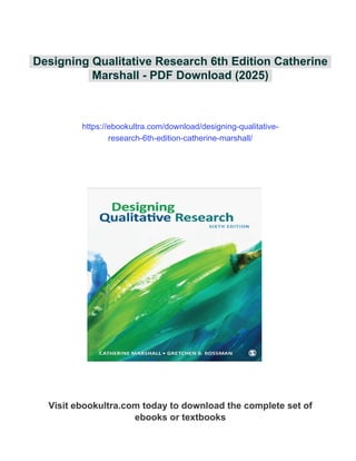 Designing Qualitative Research 6th Edition Catherine Marshall | PDF