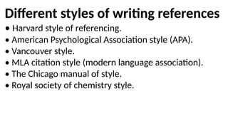 Comprehensive Guide to Referencing and Citation Styles in Research | PPTX