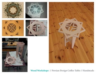 Wood Workshope // Persian Design Coffee Table // Handmade
 