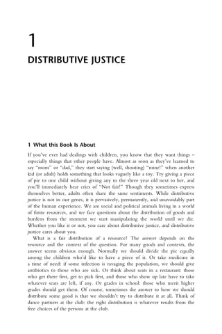 Theories Of Distributive Justice Who Gets What And Why 1st Jeppe Von ...