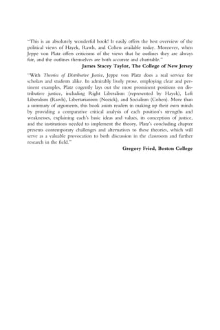 Theories Of Distributive Justice Who Gets What And Why 1st Jeppe Von ...