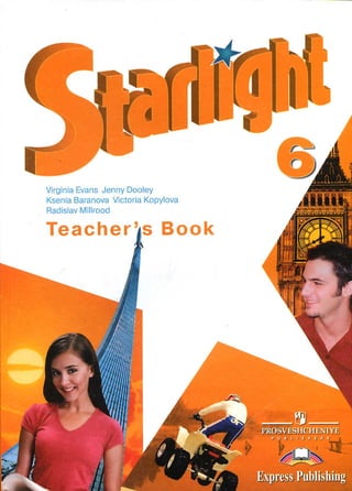 576  англ. язык. starlight 6кл. кн. для учителя баранова, дули и др-2013 -168с