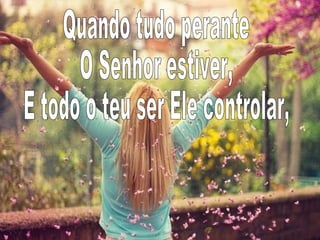 577   em fervente oração