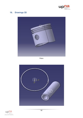 16.   Drawings 3D




                    Piston




                     83
 