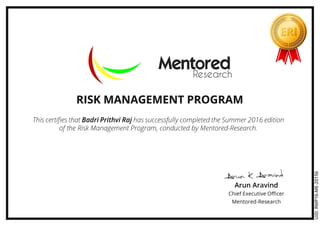 Digitally signed by Mentored Research
DN: cn=Mentored Research gn=Mentored Research c=India l=IN o=Mentored Research ou=Mentored
Research e=arun@mentored-research.com
Location: India
Date: 2016-07-11 01:28+05:30
 
