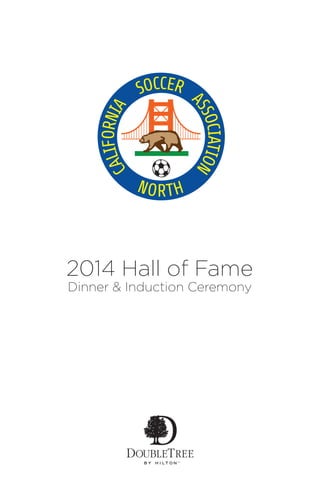 2014 Hall of Fame
Dinner & Induction Ceremony
 