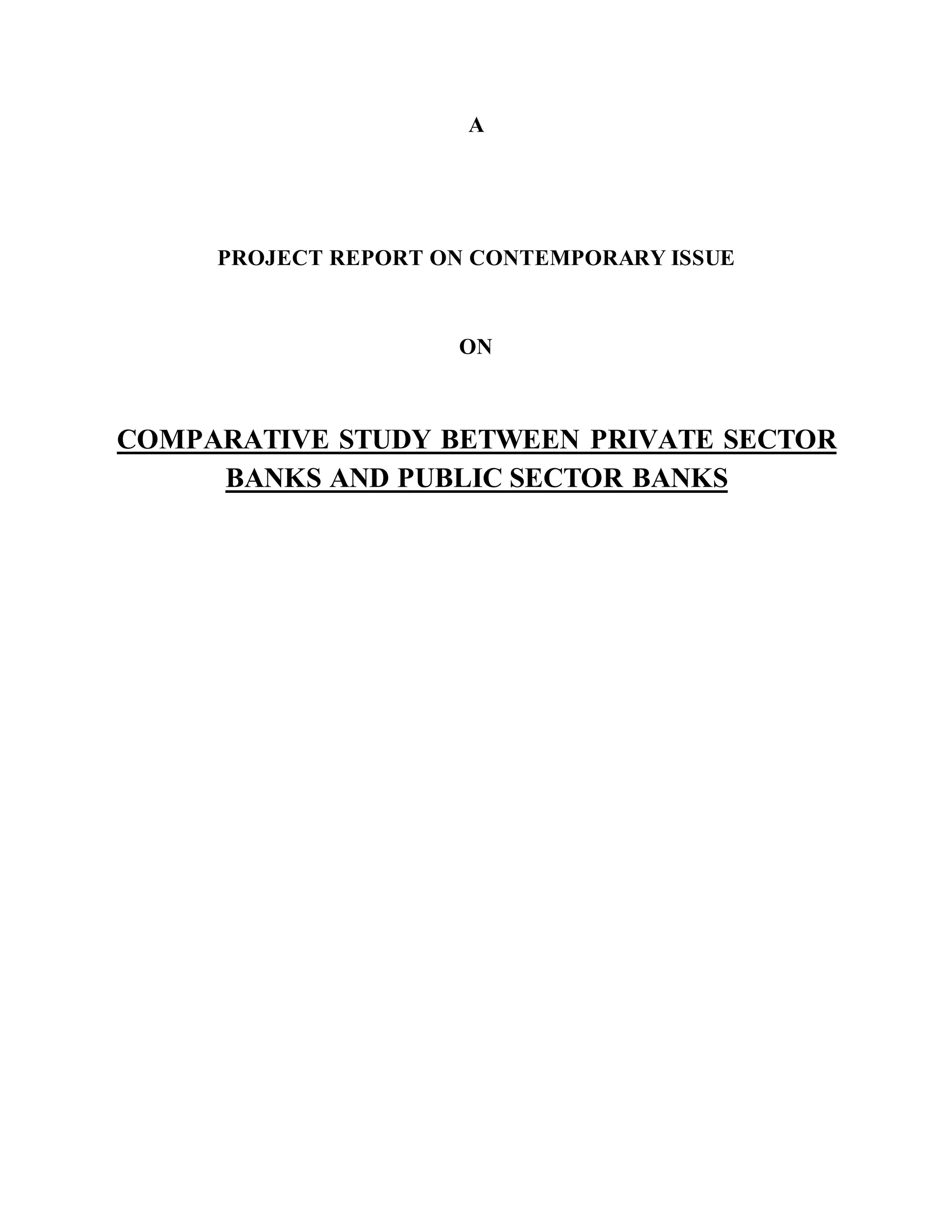 57831031-Comparative-Study-Between-Private-Sector-Banks-and-Public ...