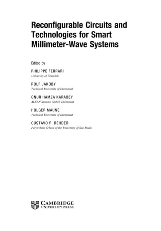 Reconfigurable Circuits and Technologies for Smart Millimeter Wave ...