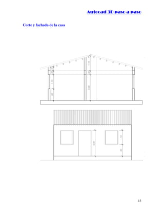 :9 4 . , /   5 , 8 4 , 5 , 8 4 
                                         
                             :94.,/5,84,5,84 


Corte y fachada de la casa




                                                              13
 