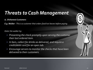 Safeguard the Funds
Protect your deposits
oMake daily bank deposits as often as possible
oEstablish written policies for completing bank
deposits and reconciliations.
oReview and reconcile all bank deposit and check
statements received from the bank.
 