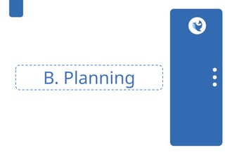 B. Planning
 