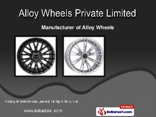Manufacturer of Alloy Wheels
 